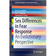 Sex Differences in Fear Response by Anne Campbell; Lee T Copping; Catharine P Cross, 9783030652791