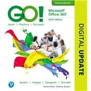 GO! with Microsoft Office 2019 Getting Started by Gaskin, Shelley; Vargas, Alicia; Geoghan, Debra; Graviett, Nancy, 9780135672792