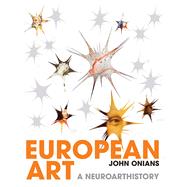 European Art by Onians, John, 9780300212792
