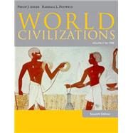 World Civilizations Volume I: To 1700 by Adler, Philip; Pouwels, Randall, 9781285442792