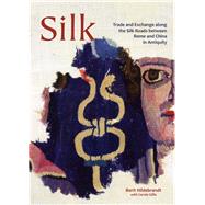 Silk by Hildebrandt, Berit; Gillis, Carole (CON), 9781785702792