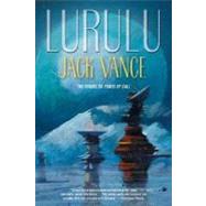 Lurulu by Vance, Jack, 9780312872793