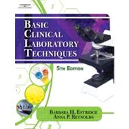 Basic Clinical Laboratory Techniques by Estridge, Barbara H.; Reynolds, Anna P., 9781418012793