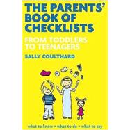 The Parents' Book of Checklists by Coulthard, Sally, 9780273712794