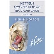 Netter's Advanced Head and Neck Flash Cards by Norton, Neil S., 9780323442794