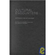 Cultural Encounters: Representing Otherness by Hallam,Elizabeth, 9780415202794