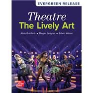 Theatre: The Lively Art: 2024 Release [Rental Edition] by Goldfarb, 9781266302794