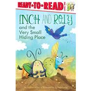 Inch and Roly and the Very Small Hiding Place Ready-to-Read Level 1 by Wiley, Melissa; Jatkowska, Ag, 9781442452794