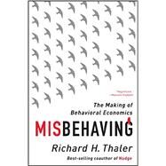 Misbehaving by Thaler, Richard H., 9780393352795