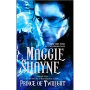 Prince of Twilight by Maggie Shayne, 9780778322795