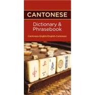 Cantonese Dictionary & Phrasebook by Hippocrene Books, 9780781812795