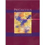 Precalculus (with BCA/iLrn Tutorial and InfoTrac) by Faires, J. Douglas; DeFranza, James, 9780534462796