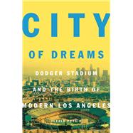 City of Dreams by Podair, Jerald, 9780691192796