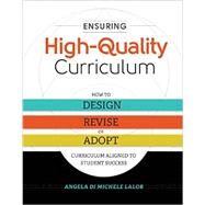 Ensuring High-Quality Curriculum by Lalor, Angela, 9781416622796