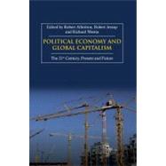 Political Economy and Global Capitalism by Albritton, Robert, 9781843312796