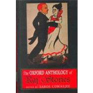 The Oxford Anthology of Raj...,UNKNOWN,9780195642797