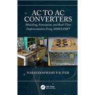 AC to AC Converters by Narayanaswamy P R Iyer, 9780429512797