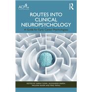 Routes into Clinical Neuropsychology by Gunn, Sarah, 9781003602798