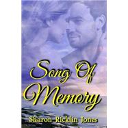 Song of Memory by Jones, Sharon Ricklin, 9781502422798