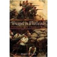 Wrapped in Whirlwinds Poems of the Crimean War by Turner, Harry, 9781862272798