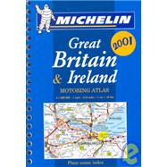 Michelin 2001 Great Britain & Ireland Motoring Atlas by Not Available (NA), 9782060002798