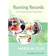 Running Records for Classroom Teachers by Clay, Marie M., 9780325092799