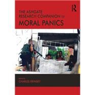 The Ashgate Research Companion to Moral Panics by Krinsky,Charles, 9780815382799