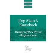 Jorg Maler's Kunstbuch by Rempel, John D., 9780874862799