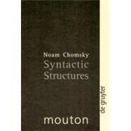 Syntactic Structures by Chomsky, Noam, Et, 9783110172799