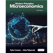 Loose-Leaf Version for Modern Principles: Microeconomics by Cowen, Tyler; Tabarrok, Alex, 9781319482800