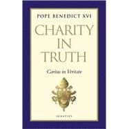 Charity in Truth Caritas in Veritate by Benedict XVI, Pope Emeritus, 9781586172800