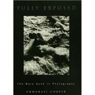 Fully Exposed by Cooper, Emmanuel, 9780415032803