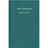 Four Doctrines by Swedenborg, Emanuel; Potts, John Faulkner, 9780877852803