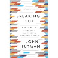 Breaking Out by Butman, John, 9781422172803