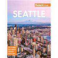 Fodor's Seattle by Fodor's Travel Guides, 9781640972803