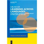 Learning across Languages by Lilla Horv�th, 9783111632803