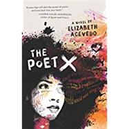 The Poet X by Acevedo, Elizabeth, 9780062662804