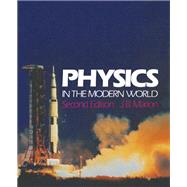 Physics in the Modern World by Marion, Jerry B., 9780124722804