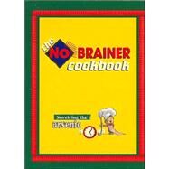 The No-brainer Cookbook, Surviving The Arsenic Hour by Zebrowski, Maria, 9780971342804