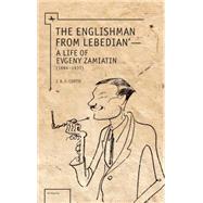The Englishman from Lebedian by Curtis, J. A. E., 9781618112804