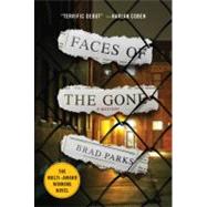 Faces of the Gone A Mystery by Parks, Brad, 9780312672805