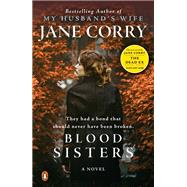 Blood Sisters by Corry, Jane, 9780525522805