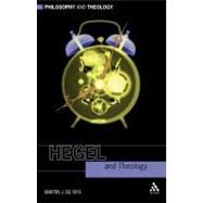 Hegel and Theology by De Nys, Martin J., 9780567032805
