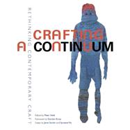 Crafting a Continuum by Held, Peter; Lineberry, Heather Sealy; Knox, Gordon, 9781469612805