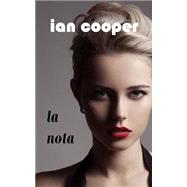 La Nota by Cooper, Ian, 9781503192805