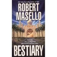 Bestiary by Masello, Robert, 9780425212806