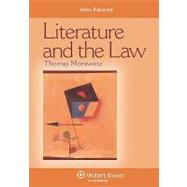 Literature and the Law by Morawetz, Thomas, 9780735562806