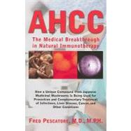 AHCC by Pescatore, Fred, 9781591202806
