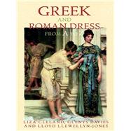 Greek and Roman Dress from A to Z by Cleland; Liza, 9780415542807