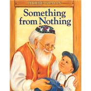 Something from Nothing by Gilman, Phoebe, 9780590472807
